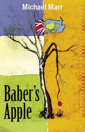 Baber's Apple de Michael Marr