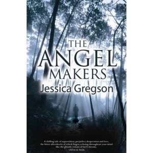 Angel Makers de Jessica Gregson