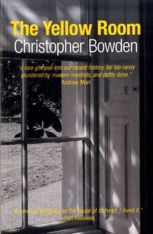 The Yellow Room de Christopher Bowden