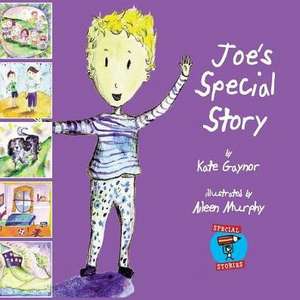 Joe's Special Story de Gaynor Kate