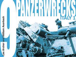 Panzerwrecks 9 de Lee Archer