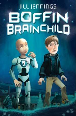 Boffin Brainchild de Jill Jennings