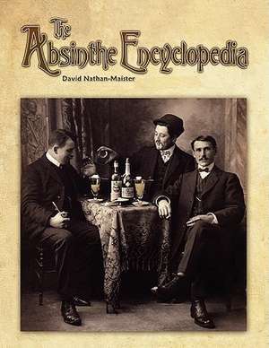 The Absinthe Encyclopedia de David Nathan-Maister