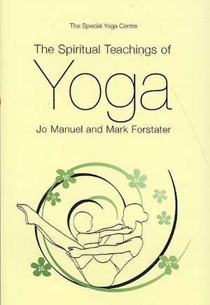 Spiritual Teachings of Yoga de Jo Manuel