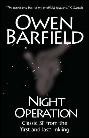 Night Operation de Owen Barfield