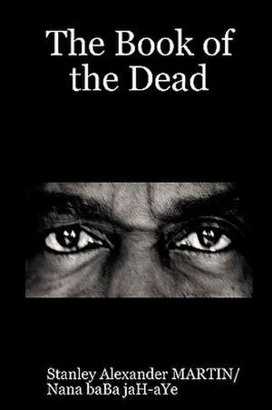 The Book of the Dead de Stanley MARTIN