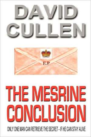 The Mesrine Conclusion - Revised and Updated International Edition de David Cullen