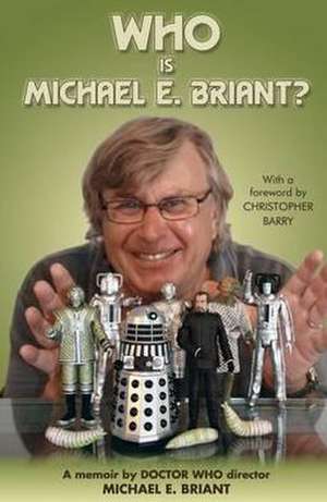 Who is Michael E. Briant? de Michael E. Briant