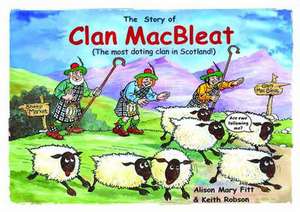 Clan MacBleat de Alison Mary Fitt