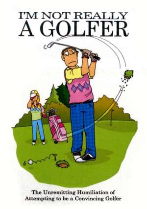 I'm Not Really a Golfer de JAKE ADIE