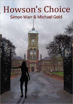 Howson's Choice de Simon Warr