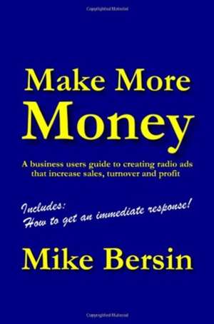Make More Money de Mike Bersin