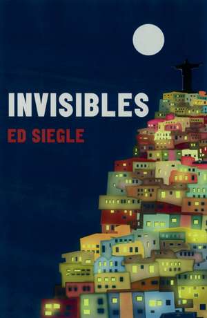 Invisibles de Ed Siegle