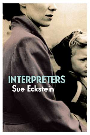 Interpreters de Sue Eckstein