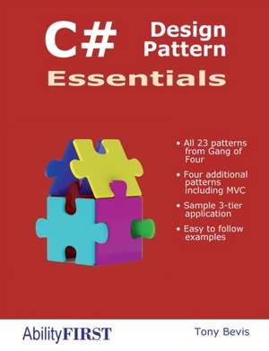 C# Design Pattern Essentials de Tony Bevis