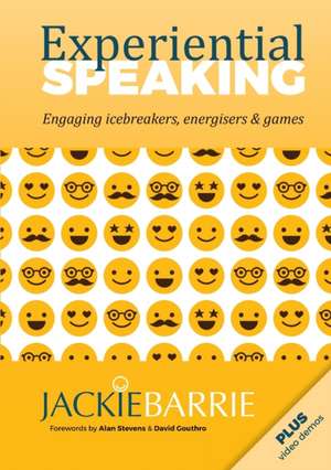 Experiential Speaking de Jackie Barrie