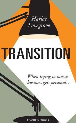 Transition de Harley Lovegrove