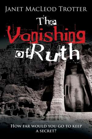 The Vanishing of Ruth de Janet MacLeod Trotter