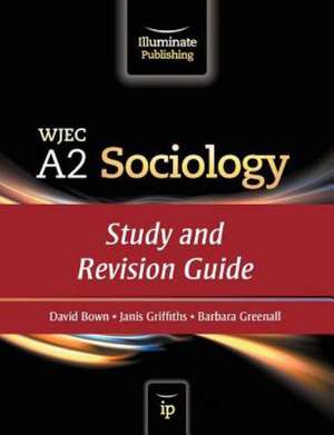 WJEC A2 Sociology de David Bown