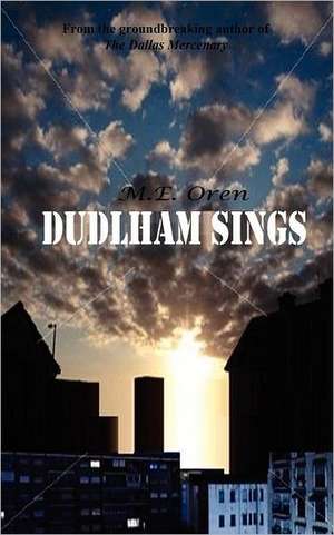 Dudlham Sings de M. E. Oren