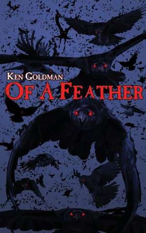 Of a Feather: Moonstruck de Ken Goldman