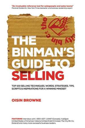 The Binman's Guide to Selling de Oisin Browne