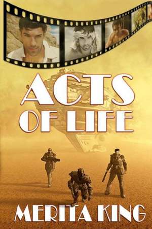 Acts of Life: Book Four Avalanche Effect de Merita King