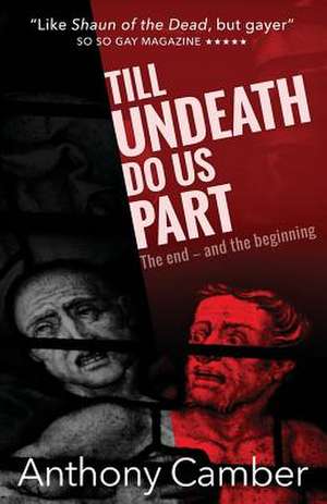 Till Undeath Do Us Part de Anthony Camber