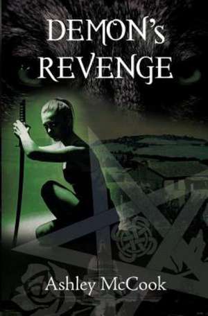 Demon's Revenge (Emily Book 2) de Ashley McCook