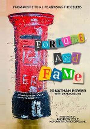 Fortune and Fame de Jonathan Power