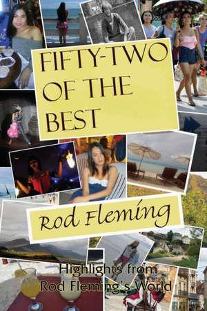 Fifty-Two of the Best de Rod Fleming