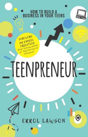 Teenpreneur de Errol Lawson