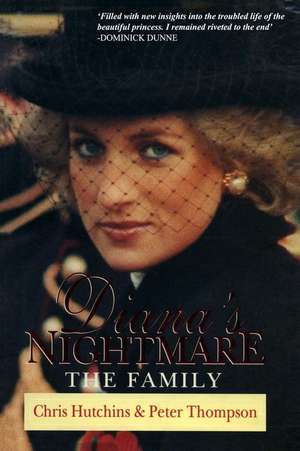 Diana's Nightmare: The Family de Peter Thompson