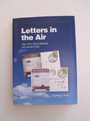 LETTERS IN THE AIR de JEFFREY H. BOOTH