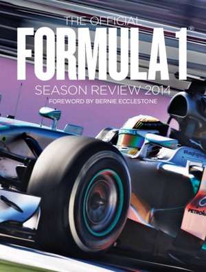 The Official Formula 1 Season Review 2014 de Bruce Jones