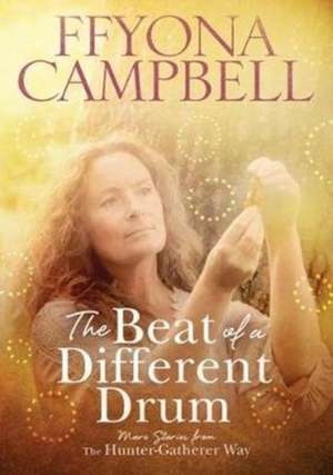 Campbell, F: The The Beat of a Different Drum