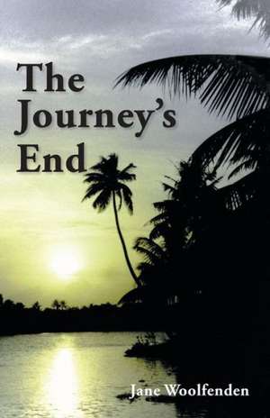 The Journey's End de Jane Woolfenden