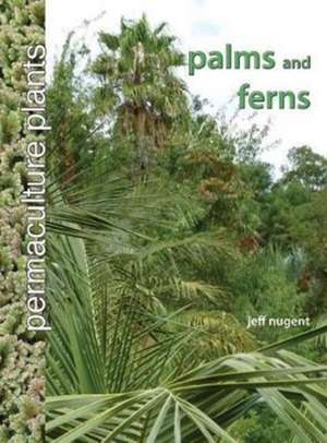 Permaculture Plants de Jeff Nugent