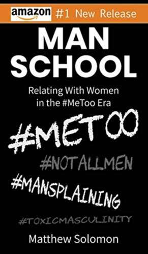 Man School de Matthew Solomon