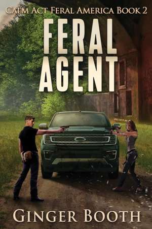 Feral Agent de Ginger Booth