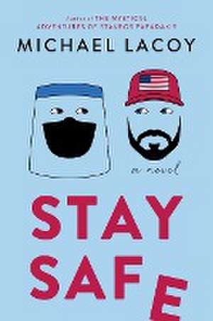 Stay Safe de Michael Lacoy