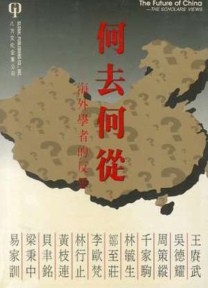 The Future of China: Scholars' Views de Gungwu Wang