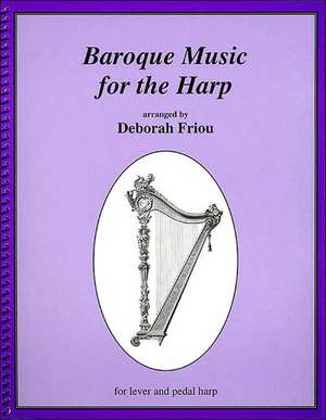 Baroque Music for the Harp de Deborah Friou