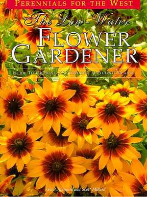 The Low-Water Flower Gardener de Eric A. Johnson