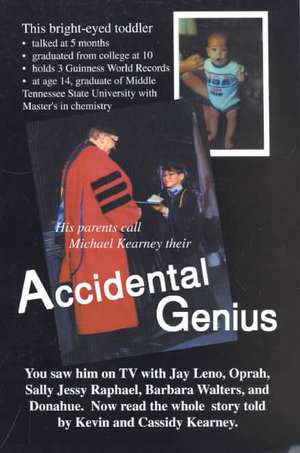 Accidental Genius de Kevin James Kearney