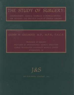 The Study of Surgery de Glenn W. Geelhoed