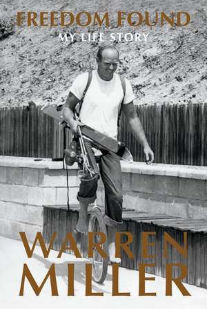 Freedom Found de Warren Miller