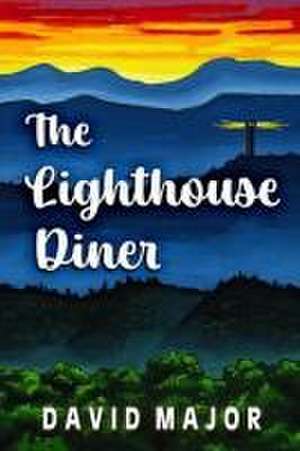 The Lighthouse Diner de David Major