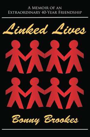 Linked Lives de Bonny Brookes