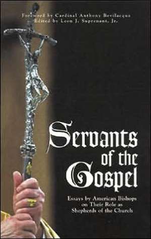 Servants of the Gospel de Leon J. JR. Suprenant